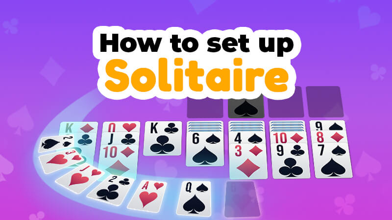 set up Solitaire