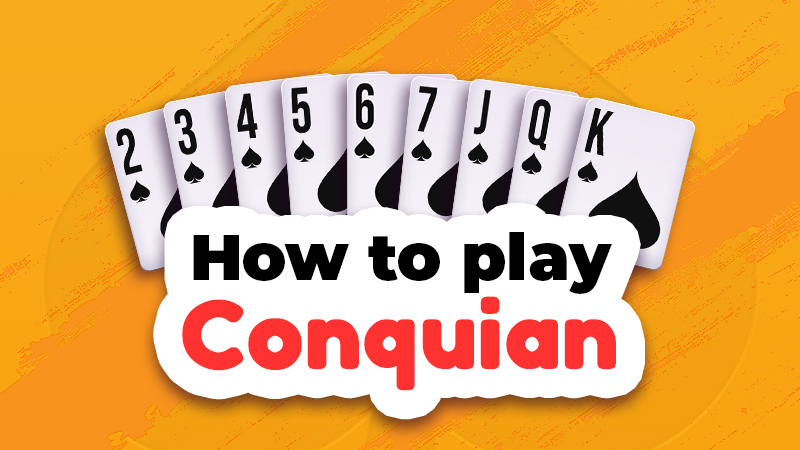 how to play conquian
