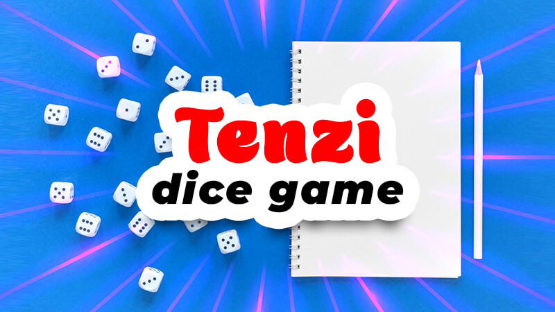 How to Play Tenzi Dice Game